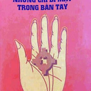 Những chỉ bí mật trong lòng bàn tay ( xem chỉ tay, xem bói tay, bí mật bàn tay)